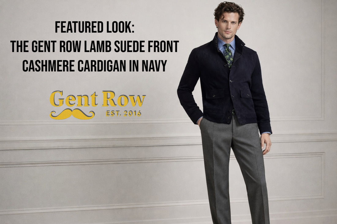 Featured Look : The GENT ROW Lamb Suede Front Cashmere Cardigan in Navy